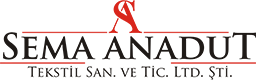 Sema Anadut Tekstil San. Ve Tic. Ltd. Şti.